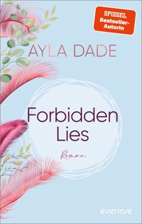 Forbidden Lies - Ayla Dade - E-Book