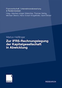 Zur IFRS-Rechnungslegung der Kapitalgesellschaft in Abwicklung - Marius Haßlinger - E-Book