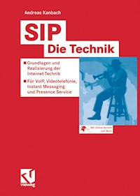 SIP — Die Technik - Andreas Kanbach - E-Book