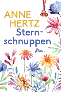 Sternschnuppen - Anne Hertz - E-Book