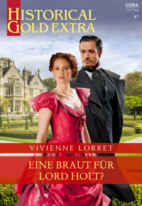 Eine Braut für Lord Holt? - Vivienne Lorret - E-Book