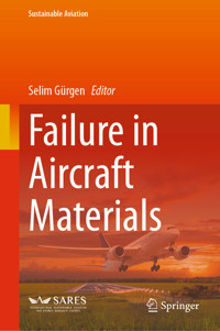 Failure in Aircraft Materials -  - E-Book