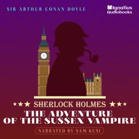 The Adventure of the Sussex Vampire - Sir Arthur Conan Doyle - Hörbuch