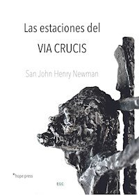Las estaciones del VIA CRUCIS - Adrián Alberto Aguilera Arámbula - E-Book