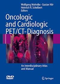 Oncologic and Cardiologic PET/CT-Diagnosis -  - E-Book