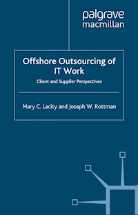 Offshore Outsourcing of IT Work - M. Lacity - E-Book