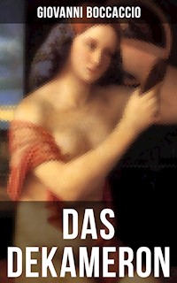 DAS DEKAMERON - Giovanni Boccaccio - E-Book
