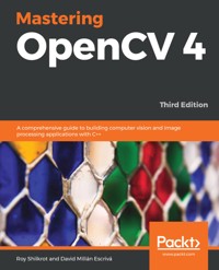 Mastering OpenCV 4 - Roy Shilkrot - E-Book