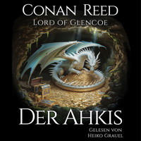 Der Ahkis - Conan Reed - Lord of Glencoe - Hörbuch