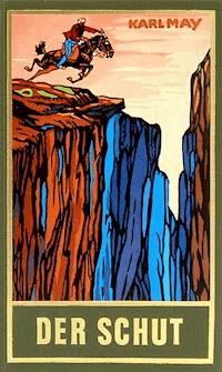 Der Schut - Karl May - E-Book