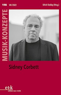 MUSIK-KONZEPTE 198: Sidney Corbett -  - E-Book