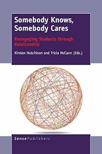 Somebody Knows, Somebody Cares -  - E-Book