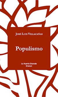 Populismo - Jose Luis Villacañas - E-Book