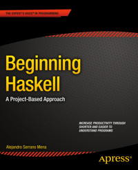 Beginning Haskell - Alejandro Serrano Mena - E-Book