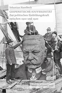 Gespenstische Souveränität - Sebastian Haselbeck - E-Book