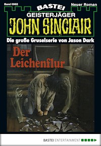 John Sinclair 962 - Jason Dark - E-Book