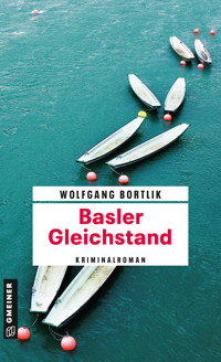 Basler Gleichstand - Wolfgang Bortlik - E-Book