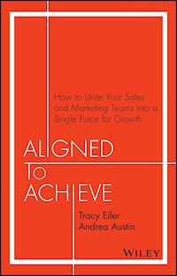 Aligned to Achieve - Tracy Eiler - E-Book