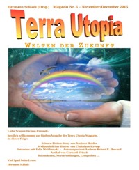 Terra Utopia Magazin Nr. 5 - Hermann Schladt (Hrsg.) - kostenlos E-Book