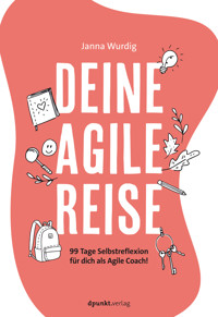 Deine agile Reise - Janna Wurdig - E-Book