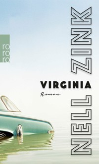 Virginia - Nell Zink - E-Book