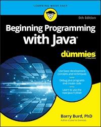 Beginning Programming with Java For Dummies - Barry Burd - E-Book