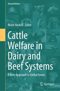 Cattle Welfare in Dairy and Beef Systems - - E-Book