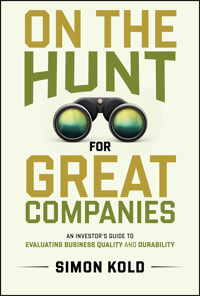 On the Hunt for Great Companies - Simon Kold - E-Book