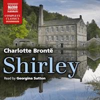 Shirley (Unabridged) - Charlotte Bronte - Hörbuch