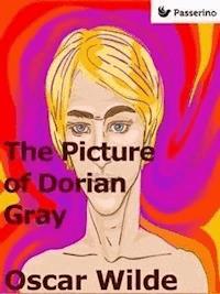 The Picture of Dorian Gray   - Oscar Wilde - E-Book