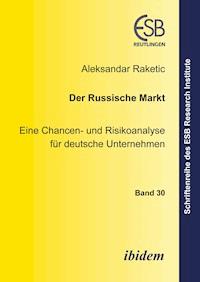 Der russische Markt - Aleksandar Raketic - E-Book