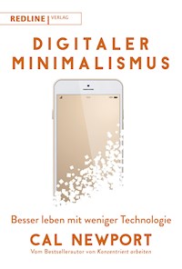 Digitaler Minimalismus - Cal Newport - E-Book