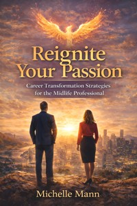 Reignite Your Passion - Michelle Mann - E-Book