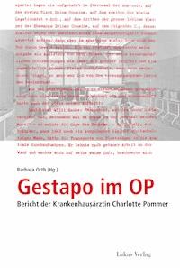 Gestapo im OP -  - E-Book