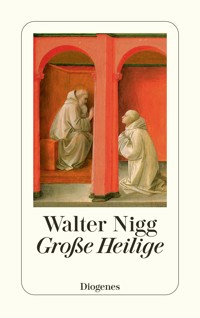 Große Heilige - Walter Nigg - E-Book