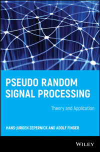 Pseudo Random Signal Processing - Hans-Jurgen Zepernick - E-Book