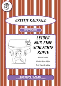 Leider nur eine schlechte Kopie - Hans Bradtke - E-Book