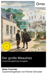 Der große Meaulnes (Zusammengefasste Ausgabe) - Alain-Fournier - E-Book