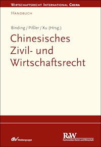 Chinesisches Zivil- und Wirtschaftsrecht - Jörg Binding - E-Book