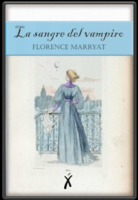 La sangre del vampiro - Marryat Florence - E-Book