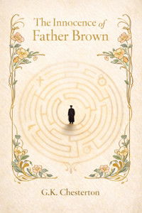 The Innocence of Father Brown - G.K. Chesterton - E-Book
