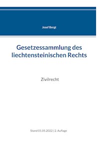 Gesetzessammlung des liechtensteinischen Rechts -  - E-Book