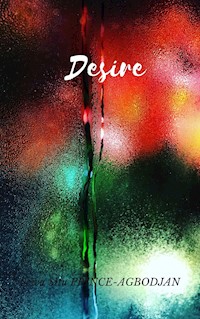 Desire - Sewa Situ Prince-Agbodjan - E-Book
