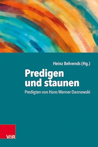 Predigen und staunen - - E-Book