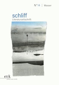 schliff - Wasser -  - E-Book