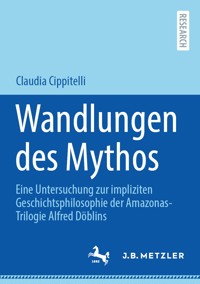 Wandlungen des Mythos - Claudia Cippitelli - E-Book