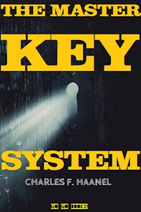 The Master Key System - Charles F. Haanel - E-Book
