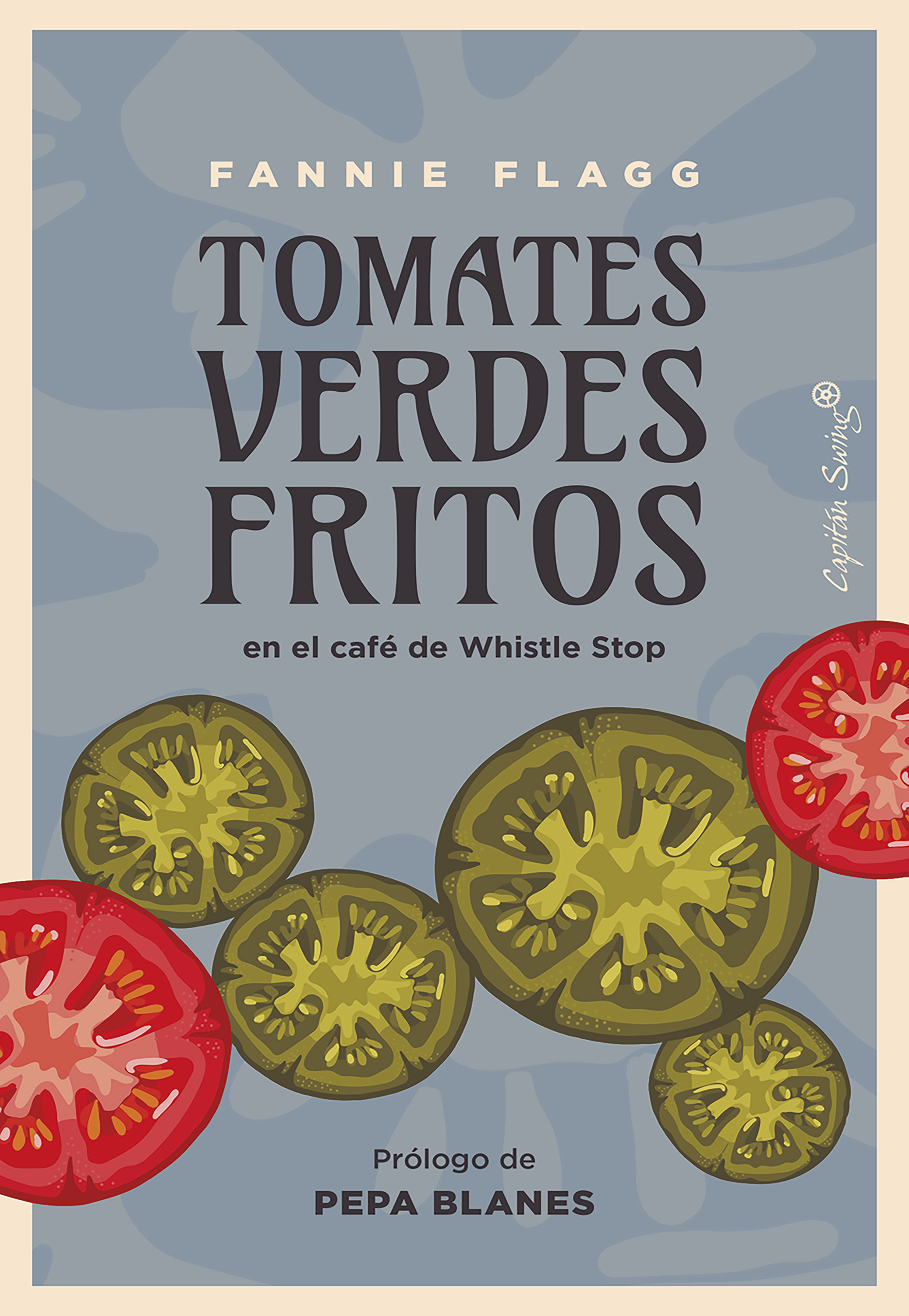 Tomates verdes fritos - Fannie Flagg - E-Book