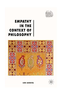Empathy in the Context of Philosophy - L. Agosta - E-Book