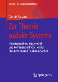 Zur Theorie sozialer Systeme - Talcott Parsons - E-Book